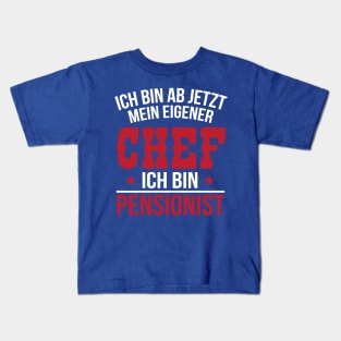 Ich bin pensionist (white) Kids T-Shirt